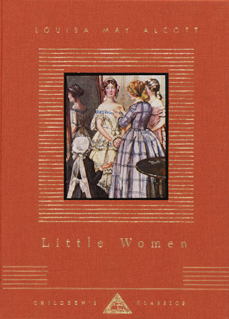 Little Women by Louisa May Alcott: 9780679436423 | PenguinRandomHouse.com:  Books