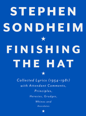 Finishing the Hat by Stephen Sondheim: 9780679439073