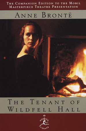 The Tenant of Wildfell Hall by Anne Bronte: 9780679639985 |  PenguinRandomHouse.com: Books