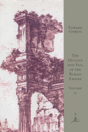 The Decline and Fall of the Roman Empire, Volume II 