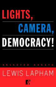 Lights, Camera, Democracy! 