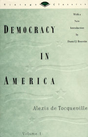 Democracy in America, Volume 1 