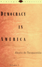 Democracy in America, Volume 2 