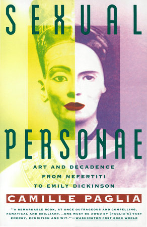 Sexual Personae by Camille Paglia: 9780679735793 | :  Books