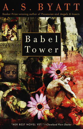 Babel Tower by A. S. Byatt - Reading Guide: 9780679736806 -  : Books