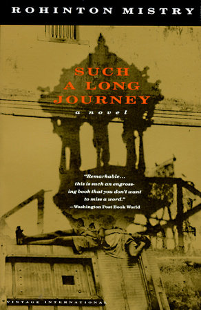 Such a Long Journey by Rohinton Mistry 9780679738718