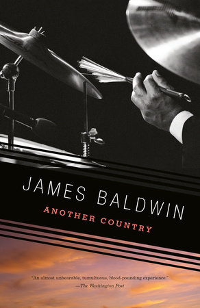 Another Country By James Baldwin 9780679744719 Penguinrandomhouse Com Books