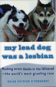 My Lead Dog Was A Lesbian