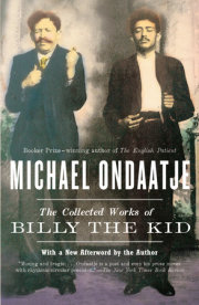 The Collected Works of Billy the Kid 