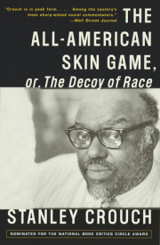 The All-American Skin Game, or Decoy of Race 
