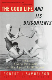 The Good Life and Its Discontents 