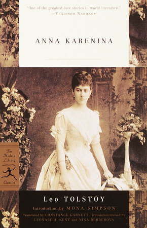 Anna Karenina by Leo Tolstoy: 9780679783305 | PenguinRandomHouse ...