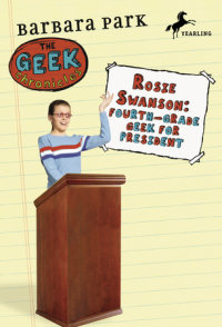 Cover of Rosie Swanson: Fourth-Grade Geek for President cover