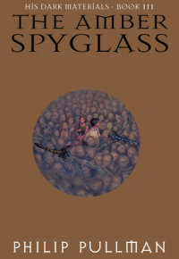 Cover of His Dark Materials: The Amber Spyglass (Book 3) cover