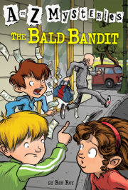 A to Z Mysteries: The Bald Bandit 