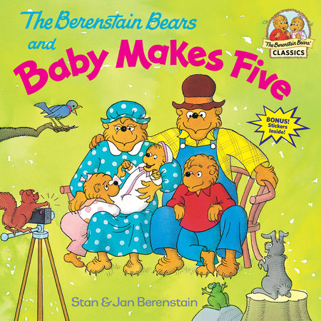 The Berenstain Bears and Baby Makes Five by Stan Berenstain, Jan  Berenstain: 9780679889601 | PenguinRandomHouse.com: Books