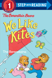 Berenstain Bears: We Like Kites 