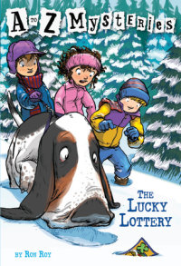 Book cover for A to Z Mysteries: The Lucky Lottery