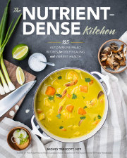 The Nutrient-Dense Kitchen 