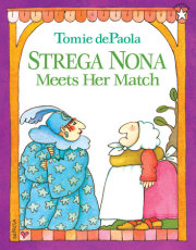 Strega Nona Meets Her Match 