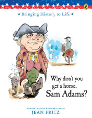 Why Don't You Get a Horse, Sam Adams? 