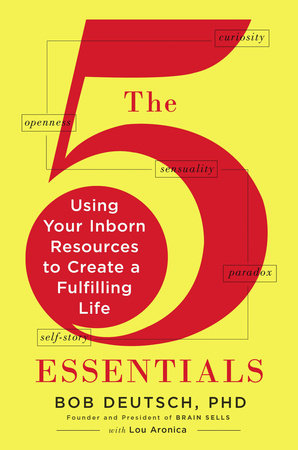 The 5 Essentials by Bob Deutsch Ph.D. Lou Aronica 9780698137103 PenguinRandomHouse Books