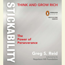 Think and Grow Rich "Stickability"
