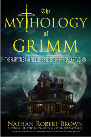 The Mythology of Grimm 