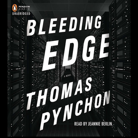 Bleeding Edge by Thomas Pynchon