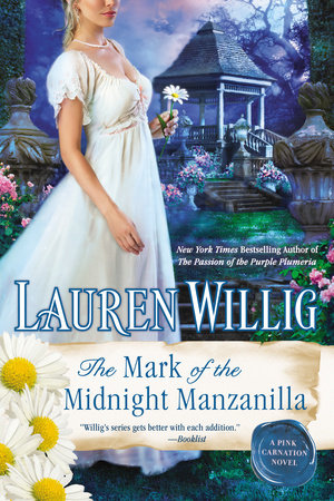 The Mark of the Midnight Manzanilla by Lauren Willig: 9780698146860