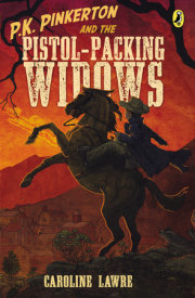 P.K. Pinkerton and the Pistol-Packing Widows 