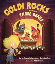 Goldi Rocks & the Three Bears 