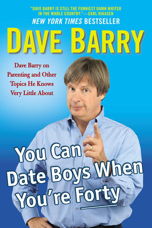 You Can Date Boys When You're Forty cover