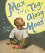 Max and the Tag-Along Moon 