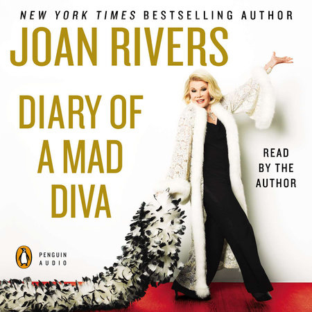 Diary of a Mad Diva by Joan Rivers