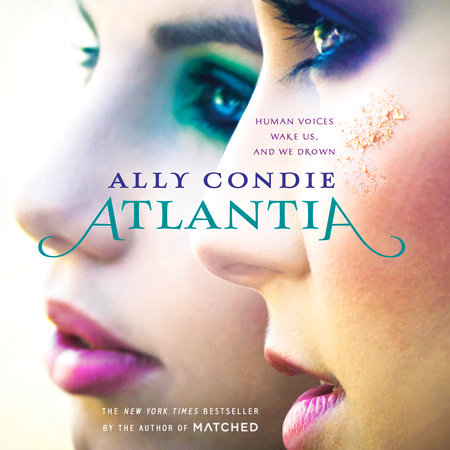 Atlantia by Ally Condie