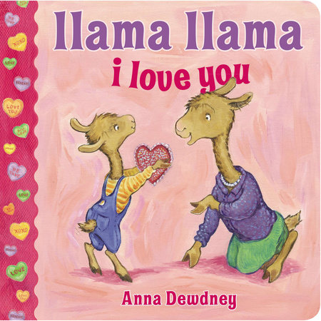 Llama Llama I Love You By Anna Dewdney 9780698156517 Penguinrandomhouse Com Books