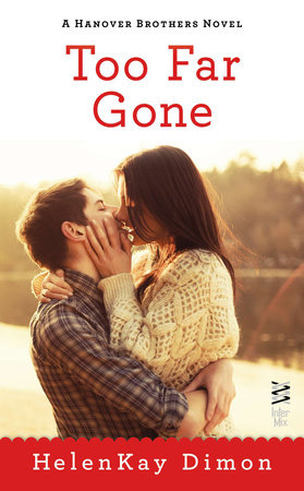 Too Far Gone by HelenKay Dimon 9780698157613 PenguinRandomHouse