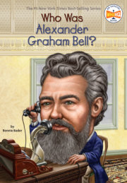 Who Was Alexander Graham Bell? 