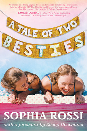 A Tale of Two Besties by Sophia Rossi: 9780698177802