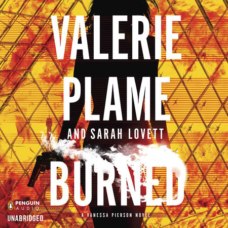 Burned by Valerie Plame & Sarah Lovett