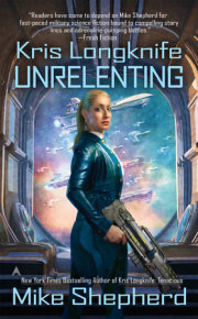 Kris Longknife: Unrelenting 