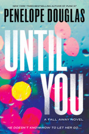 Until You 