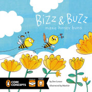 Bizz and Buzz Make Honey Buns