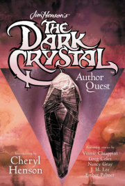 Jim Henson's The Dark Crystal Author Quest 