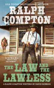 Ralph Compton the Law and the Lawless 