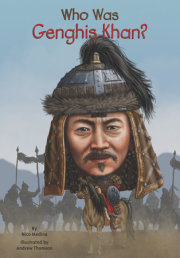 Who Was Genghis Khan? 