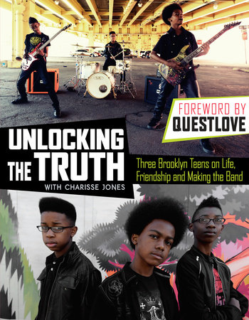 Unlocking The Truth By Unlocking The Truth Charisse Jones 9780698193994 Penguinrandomhouse Com Books