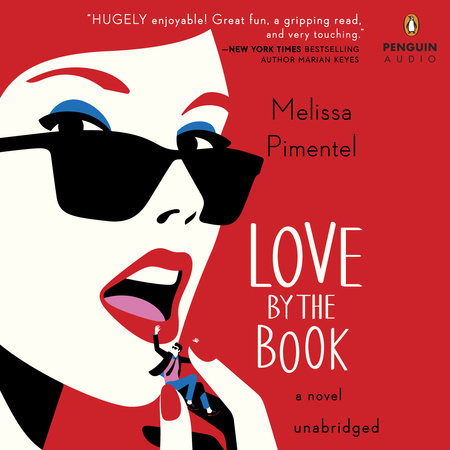 Love by the Book by Melissa Pimentel