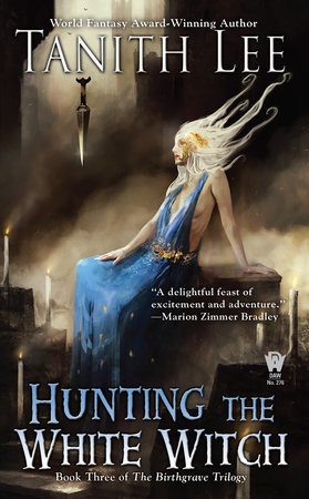 Hunting the White Witch by Tanith Lee: 9780698404618 |  : Books